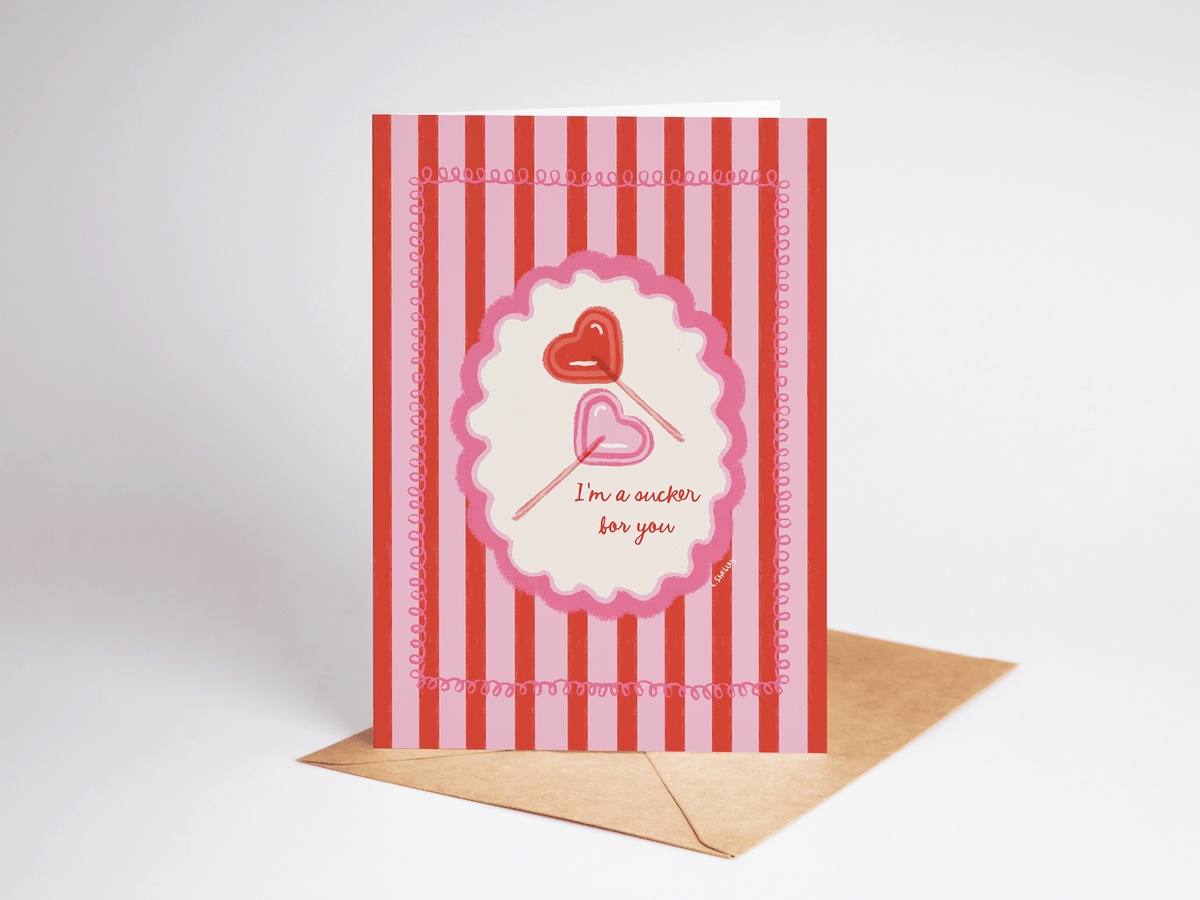 Sucker For You Card
