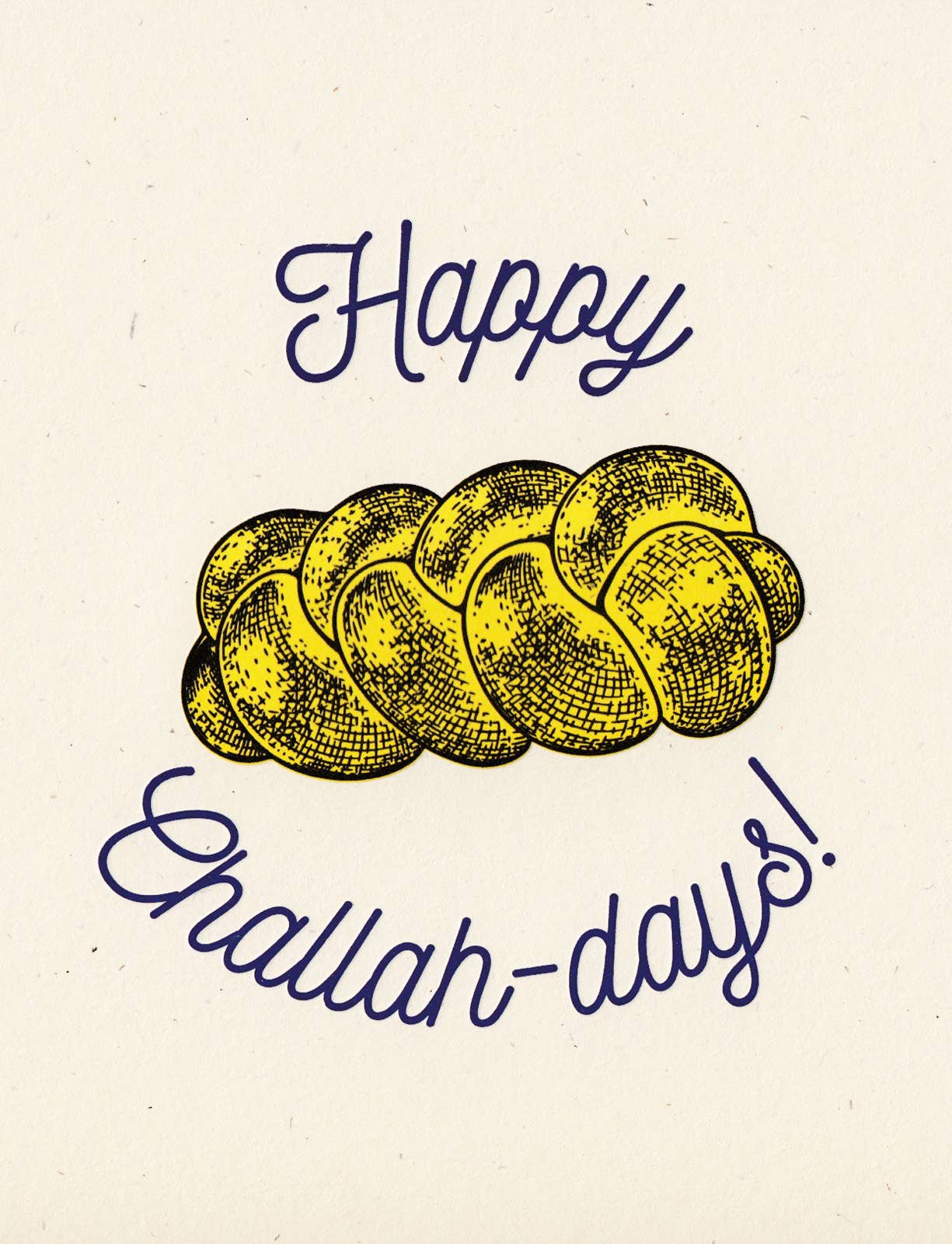 Challah Days Greeting Card