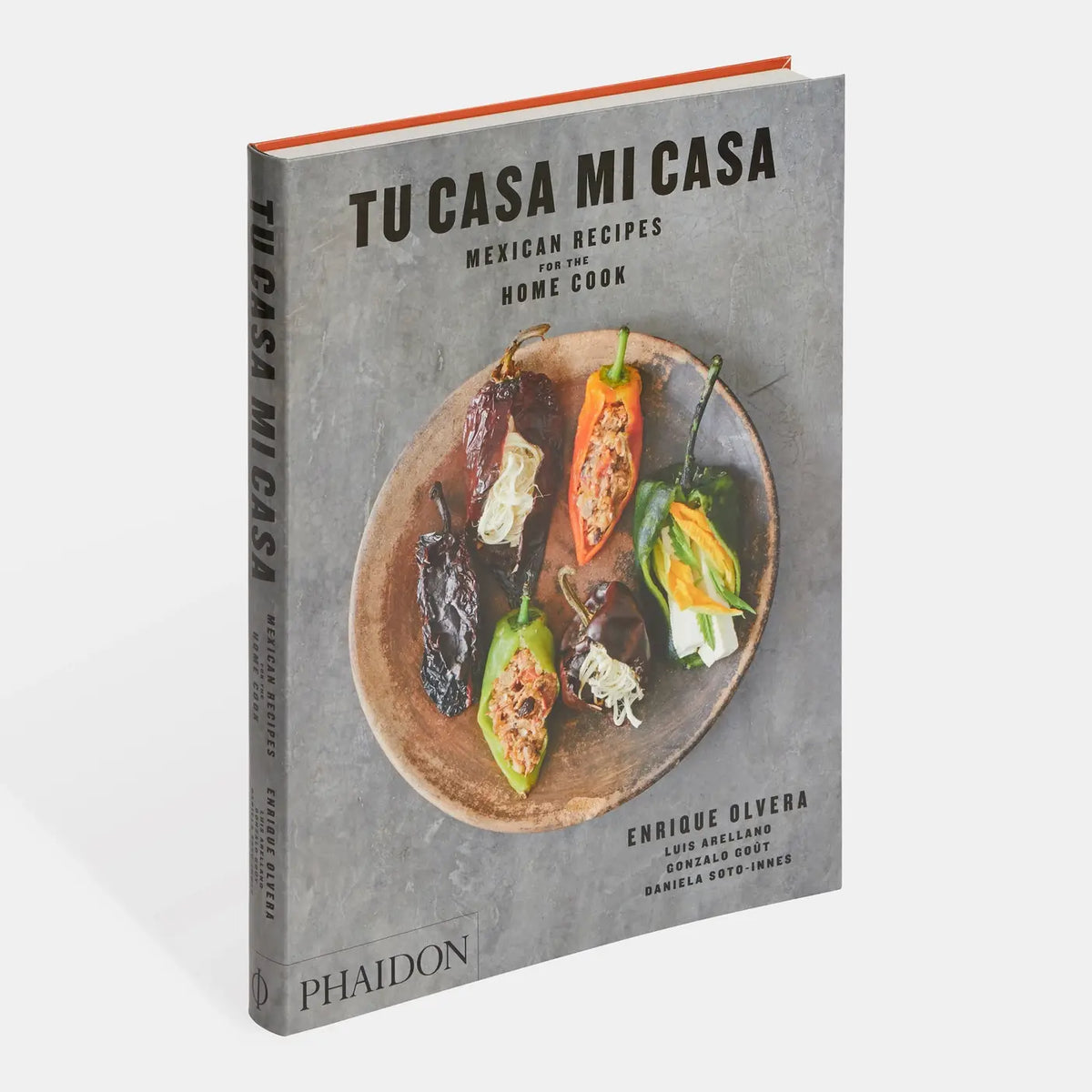 Tu Casa Mi Casa: Mexican Recipes For The Home Cook