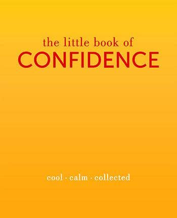 The Little Book of Confidence