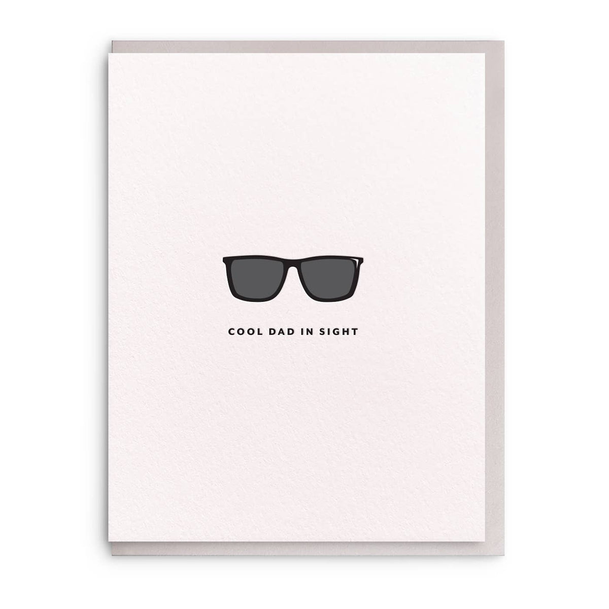 Cool Dad In Sight Card