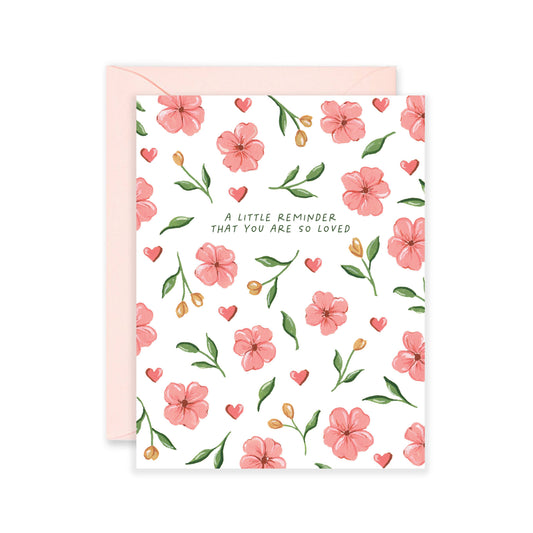 A little reminder that you are so loved card