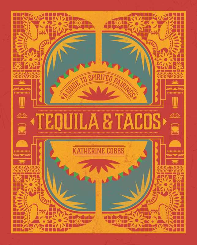 Tequila & Tacos Book