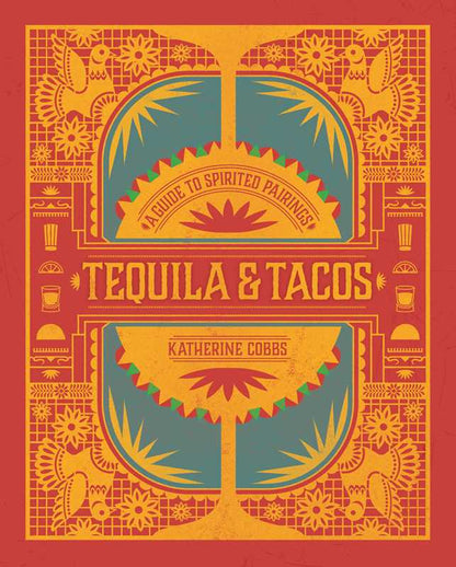 Tequila & Tacos Book