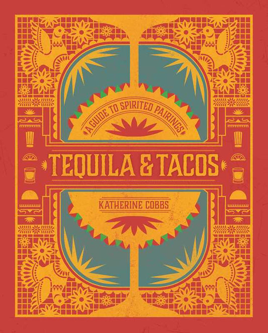 Tequila & Tacos Book