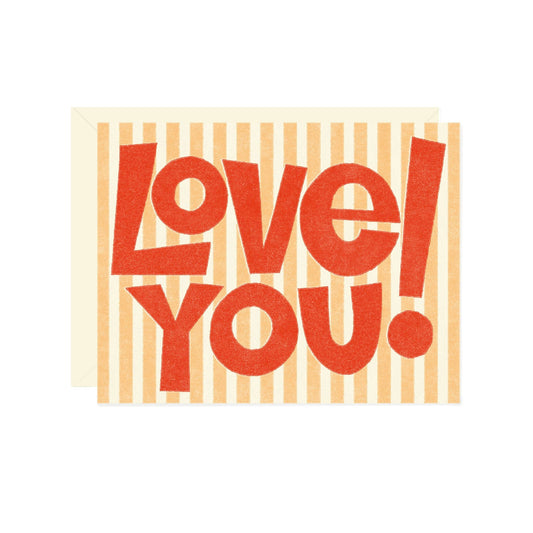 Love You  Stripe Greeting Card