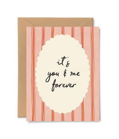 You And Me Forever Card