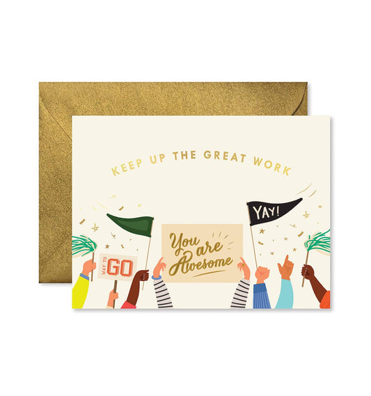 Keep Up the Great Work Card