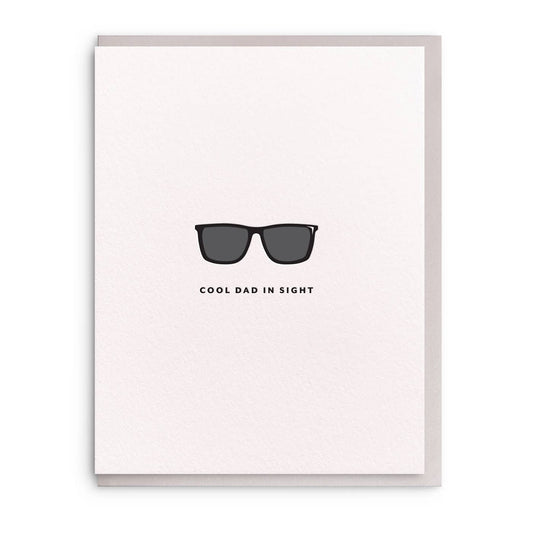 Cool Dad In Sight Card