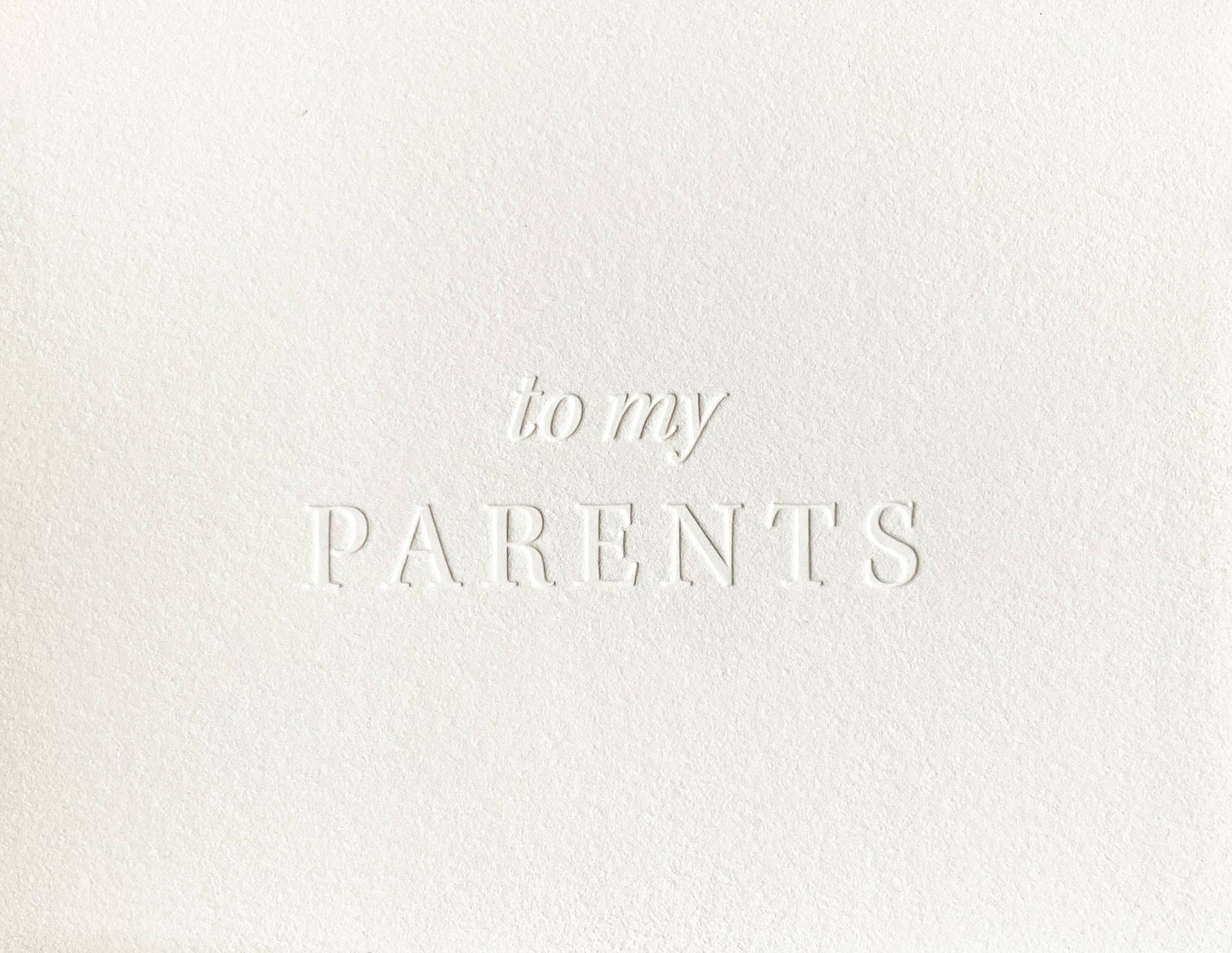 To my Parents Letterpress Card