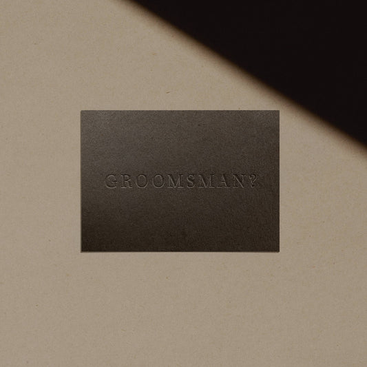 Groomsman? Letterpress Proposal Card