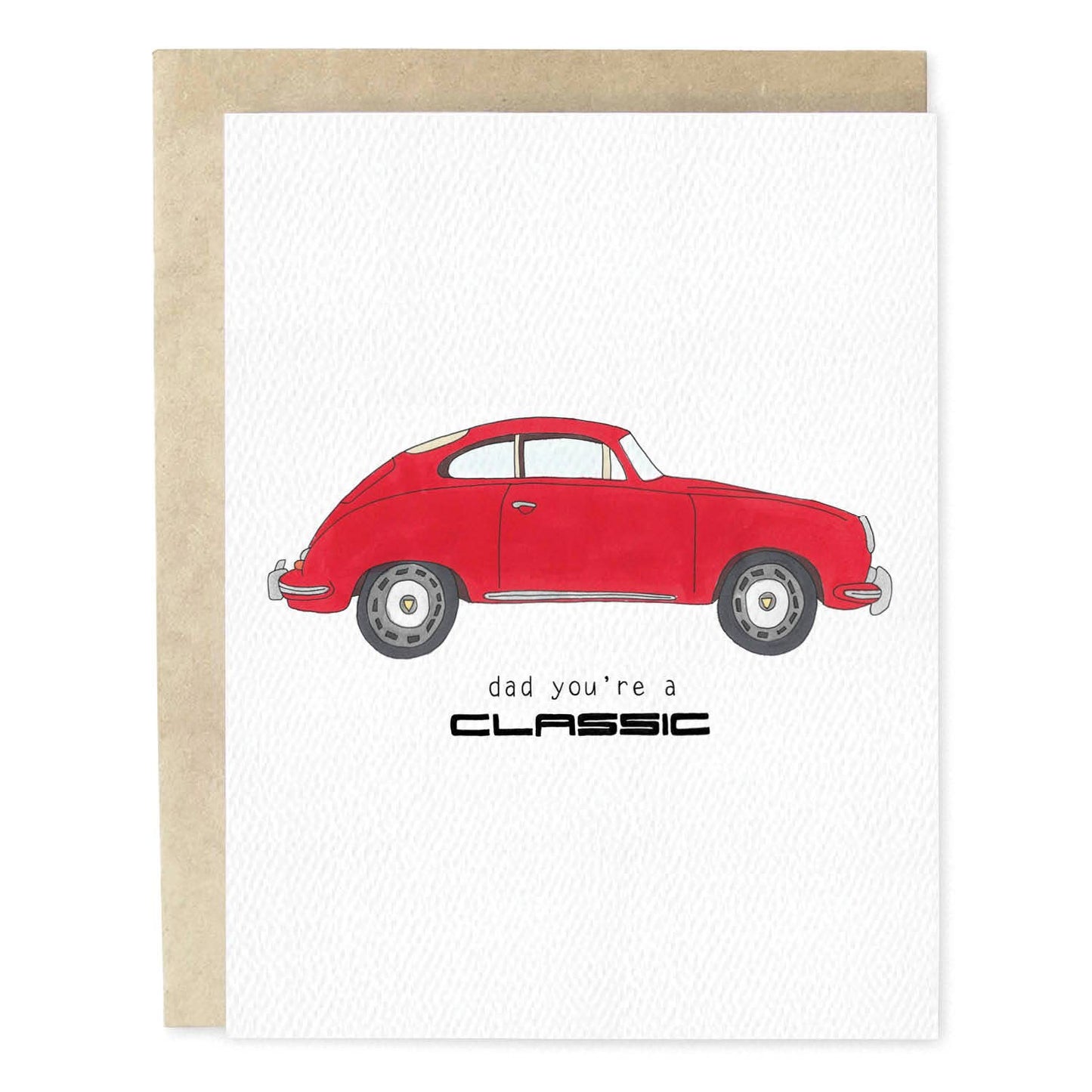 Dad You're A Classic Father's Day Porsche Car Greeting Card