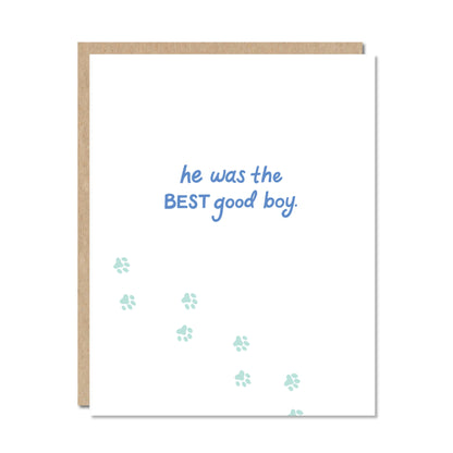 Best Good Boy - Pet Loss Hard Times Sympathy Card