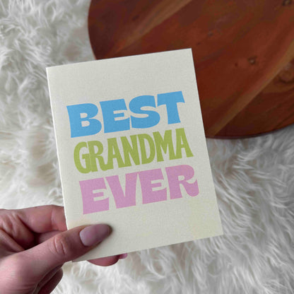 Best Grandma Ever Greeting Card
