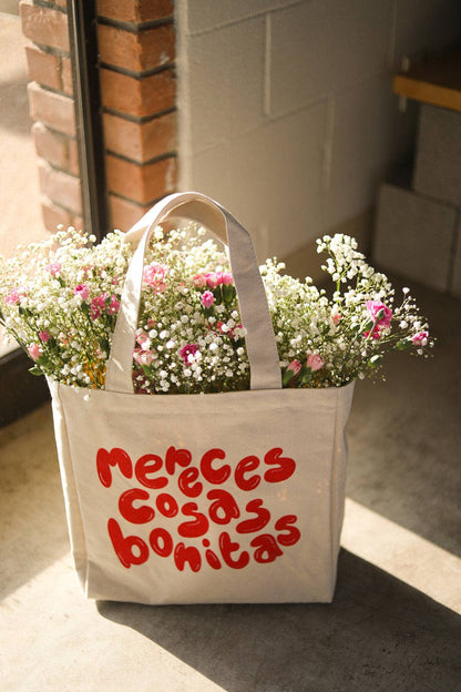 Mereces Cosas Bonitas Tote Bag