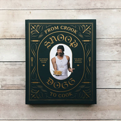 Snoop Dog | From Crook to Cook Book
