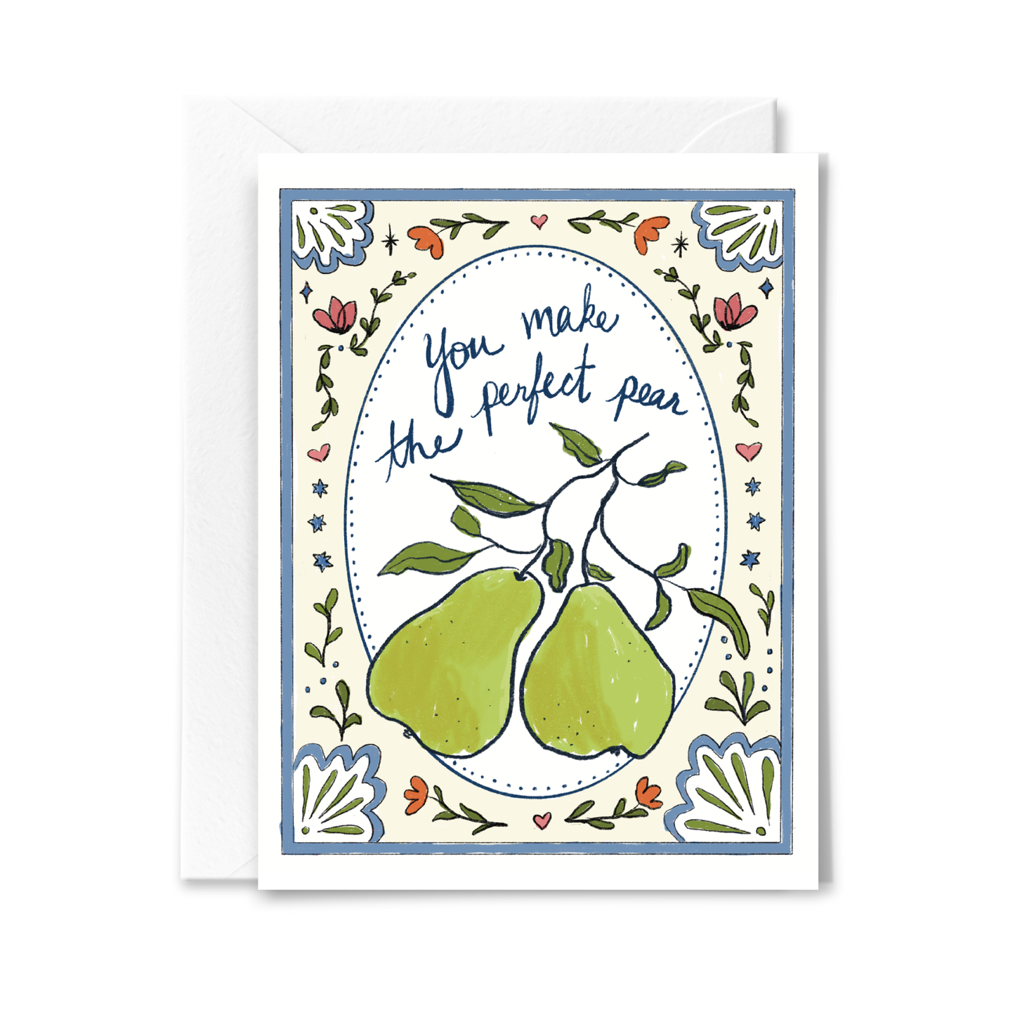 You Make The Perfect Pear Card